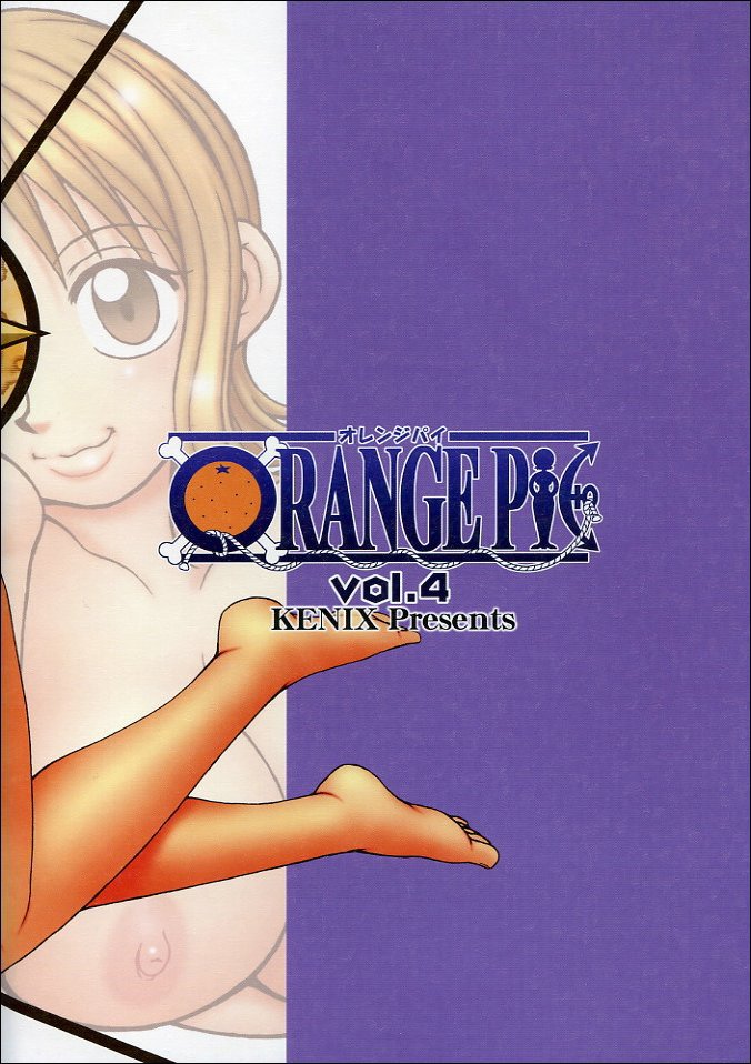 (C65) [KENIX (Ninnin!)] ORANGE PIE Vol.4 (One Piece) (C65) [KENIX (にんにん！)] ORANGE PIE Vol.4 (ワンピース)