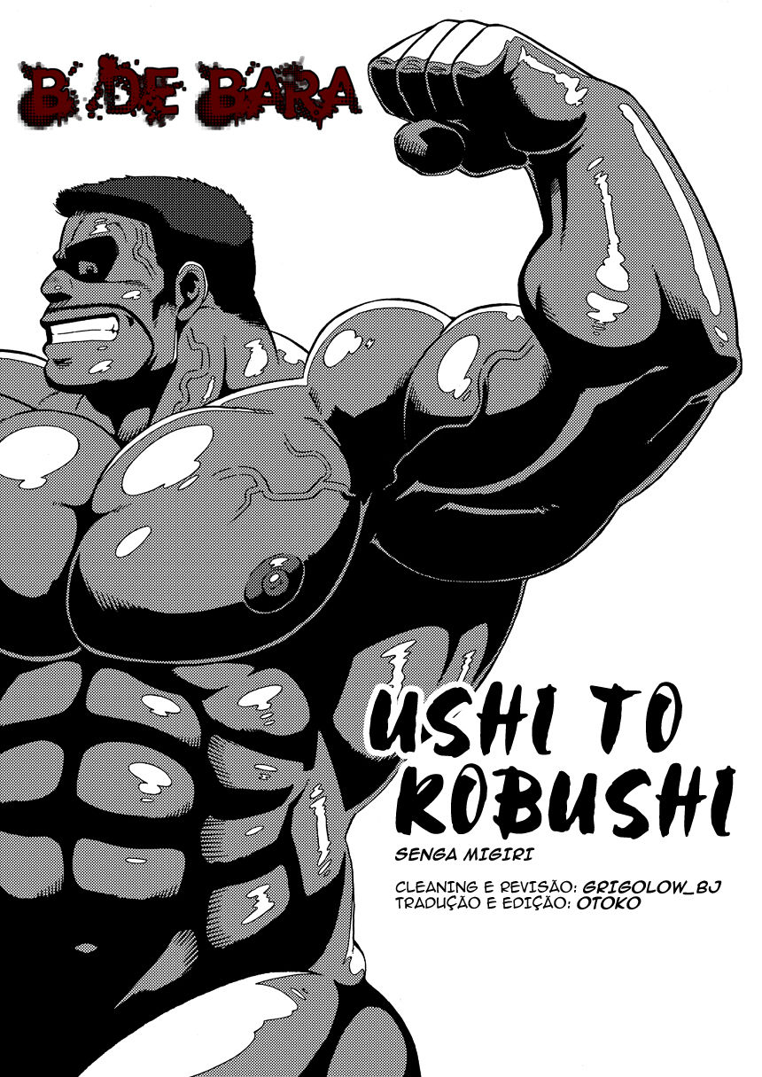 (Yarou Fes 2012) [UNDERGROUND CAMPAIGN (Senga Migiri)] USHI to KOBUSHI [Portuguese-BR] [Otoko] (野郎フェス2012) [UNDERGROUND CAMPAIGN (旋牙闇霧)] 牛と拳 [ポルトガル翻訳]