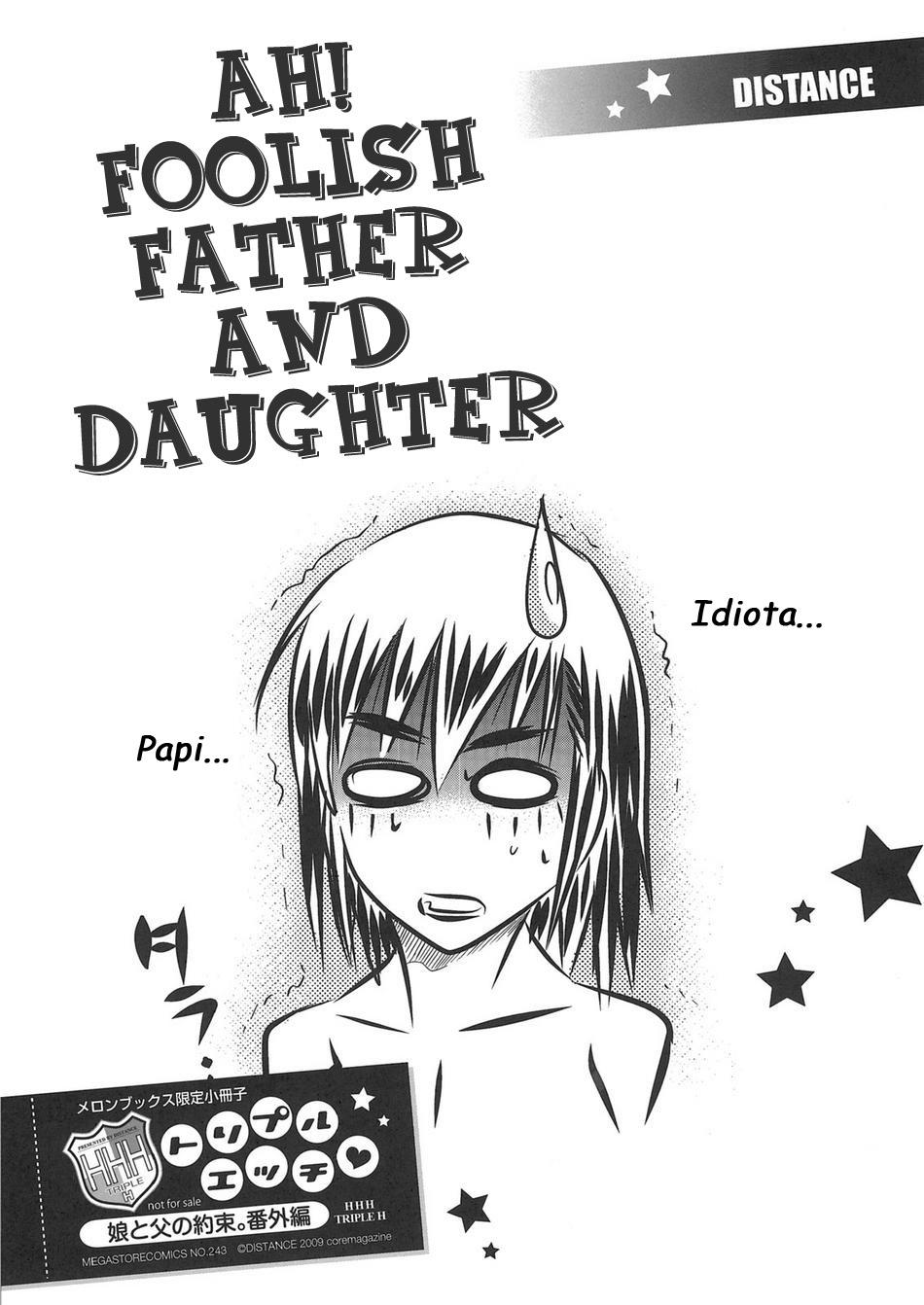 [Distance] HHH Ah! Foolish Father and Daughter [Spanish] 