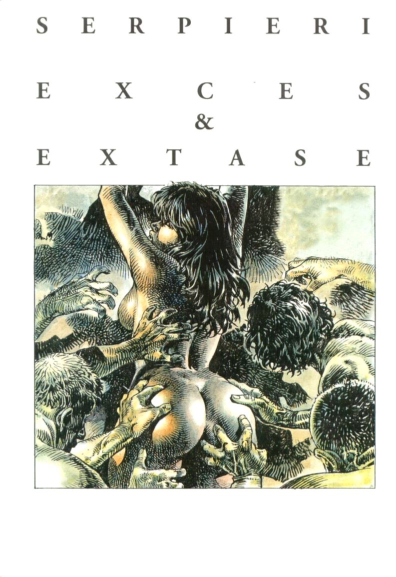 Paolo Eleuteri Serpieri - Exces Extase 