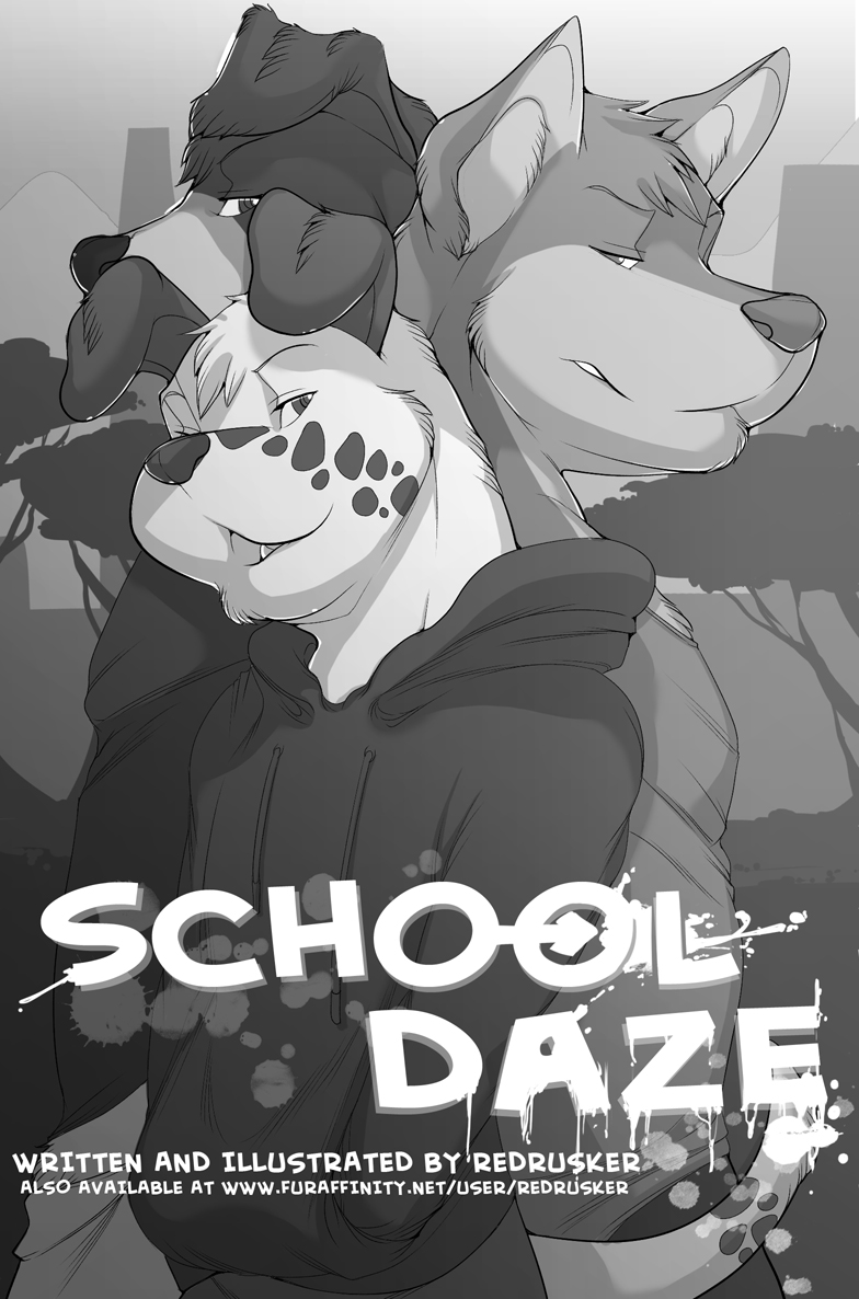 School Daze by RedRusker (Now With Colour Cover) + Lapping the Competition by Adam Wan 
